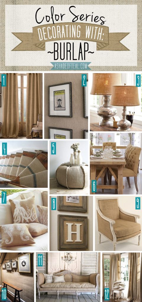 Color Series; Decorating with Burlap