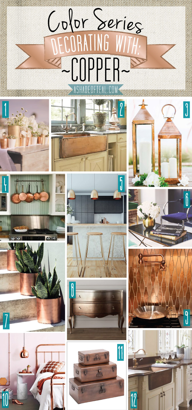 Color Series; Decorating with Copper