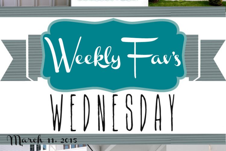 Weekly Fav’s Wednesday {3.11.15}