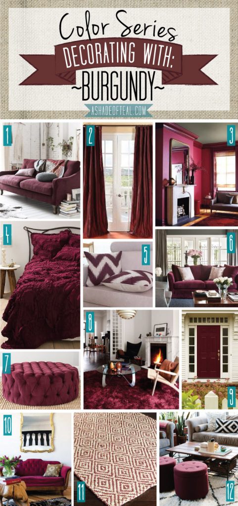 Color Series; Decorating With Burgundy