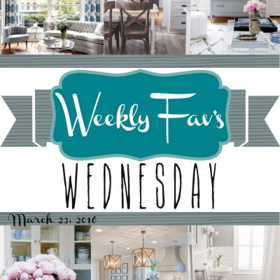 Weekly Fav’s Wednesday {3.23.16}