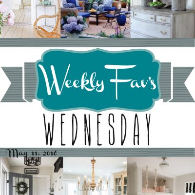Weekly Fav’s Wednesday {5.11.16}