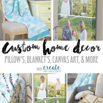 Custom Home Decor with Create Art and Gifts