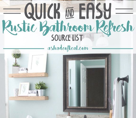 Rustic Bathroom Refresh, Source List
