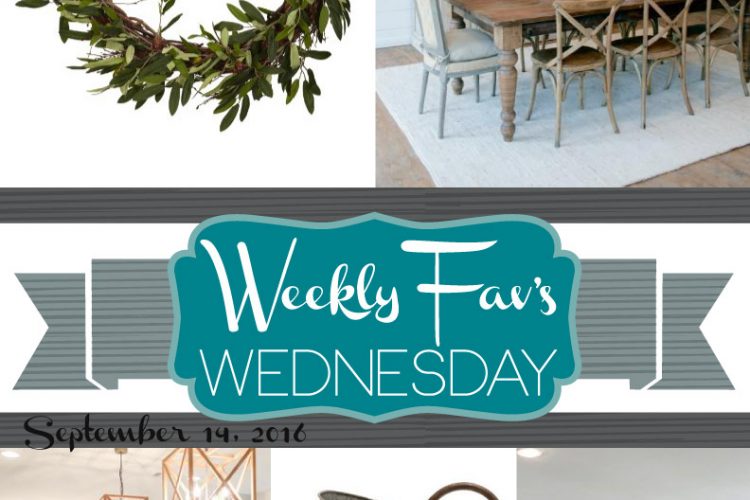 Weekly Fav’s Wednesday {9.14.16}