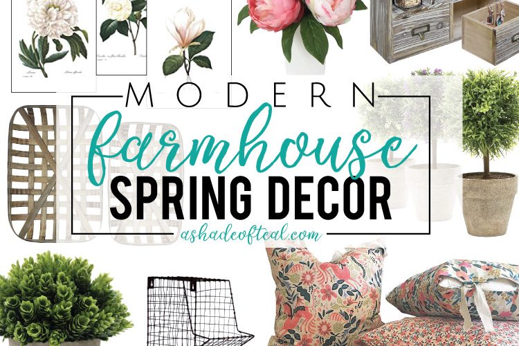 Modern Farmhouse Spring Decor, on a budget!