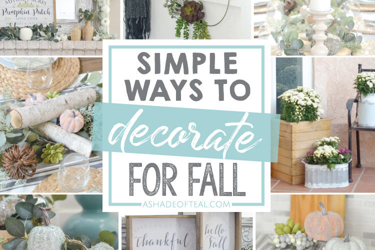 Simple Ways To Decorate for Fall