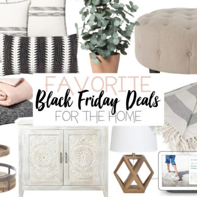 Favorite Black Friday Deals for The Home