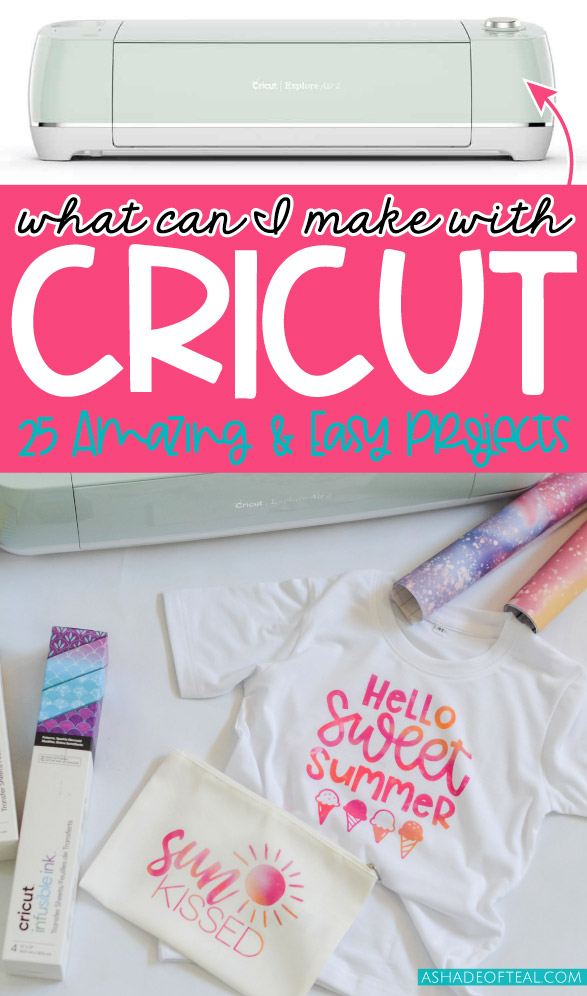 What can I make with Cricut? 25 Amazing & Easy Projects!