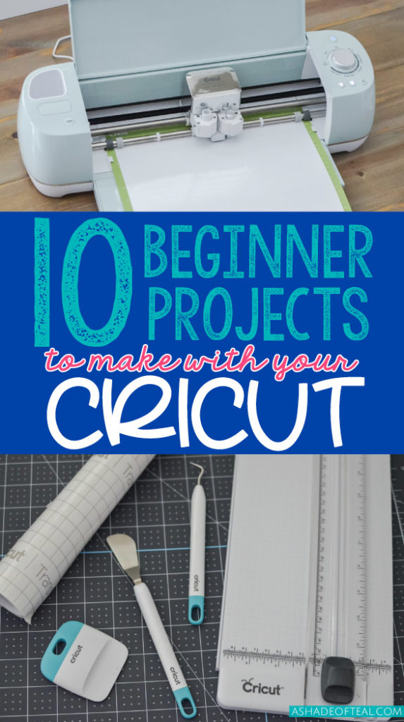 10 of The Best Beginner Projects using your Cricut